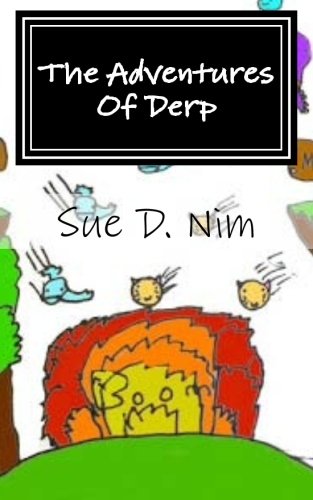 The Adventures Of Derp