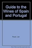 Guide to the wines of Spain and Portugal