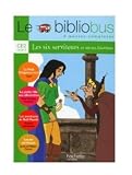 Le BiblioBus, num�ro 6 : CE2 - Les six serviteurs (livre de l'�l�ve)