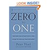 Zero to One: Notes on Startups, or How to Build the Future