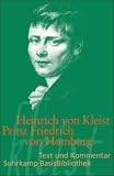 Prinz Friedrich von Homburg: Ein Schauspiel. Erstdruck (Suhrkamp BasisBibliothek)