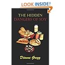 The Hidden Dangers of Soy