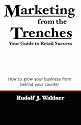 Marketing from the Trenches: Your Guide to Retail Success