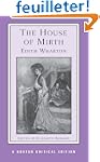 The House of Mirth: Authoritative Tex...