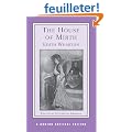The House of Mirth: Authoritative Text Backgrounds and Contexts Criticism