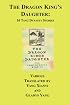 The Dragon King's Daughter: Ten Tang Dynasty Stories