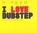Caspa-I Love Dubstep