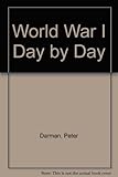 World War I day by day