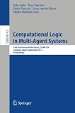 Computational Logic in Multi-Agent Systems : 14th International Workshop, CLIMA XIV, Corunna, Spain, September 16-18, 2013 : Proceedings