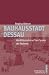 Bauhausstadt Dessau: Identitätssuche auf den Spuren der Moderne