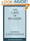 Life of Reason (Great Books in Philosophy)