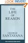 Life of Reason (Great Books in Philosophy)