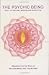 Search : Psychic Being: Soul: Its Nature, Mission and Evolution