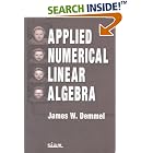 Click here to buy Applied Numerical Linear Algebra by  James W. Demmel.