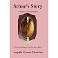 Schae's Story: A Woman's Transformation