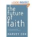 The Future of Faith