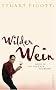 Wilder Wein: Reise in die Zukunft des Weins