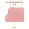Mon hippopotame