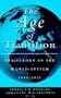 The Age of Transition: Trajectory of the World System, 1945-2025