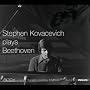 Stephen Kovacevich plays Beethoven