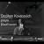 Stephen Kovacevich Plays Beethoven