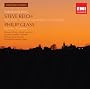 Steve Reich & Philip Glass