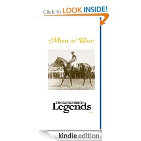 Man o' War: Thoroughbred Legends