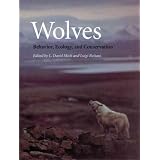 Wolves: Behavior, Ecology, and Conservation