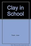 Clay in school