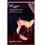 Maggie: A Girl of the Streets