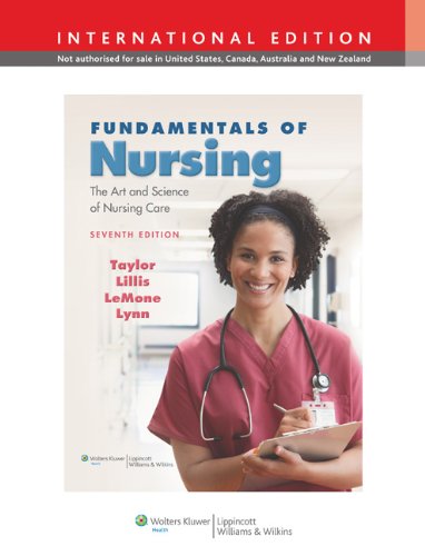 fundamentals of nursing the art and science of nursing care by carol taylor  et al