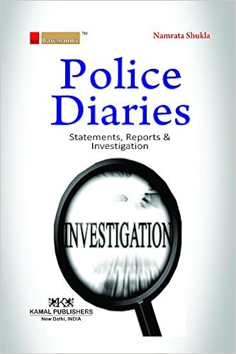 Police Diaries Statements, Reports & Investigation (Lawmann's Book) 2017