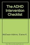 The ADHD intervention checklist