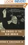 The Crisis of the Old Order: 1919-1933, The Age of Roosevelt, Volume I