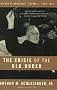 The Age of Roosevelt: The Crisis of the Old Order 1919-1933 Vol 1: 1919-1933, the Age of Roosevelt