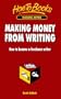 Making Money from Writing: How to become a freelance writer