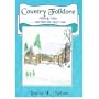Country Folklore 1920s & 1930s: ...and That's the Way It Was