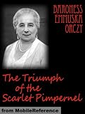 The Triumph of the Scarlet Pimpernel by Baroness Orczy