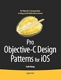 Pro Objective-C Design Patterns for iOS