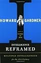 Intelligence Reframed: Multiple Intelligences for the 21st Century