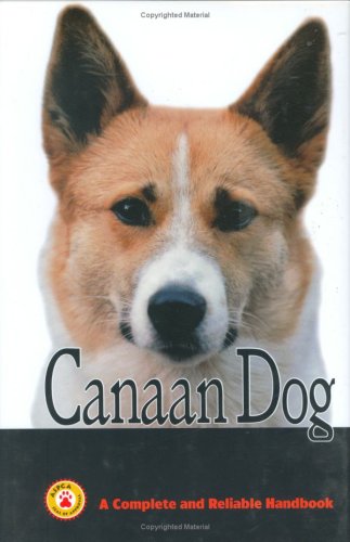Canaan Dog: A Complete Handbook