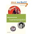 Kurze Geschichte der Frauenemanzipation