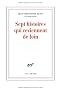 Sept histoires qui reviennent de loin
