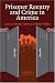 Prisoner Reentry and Crime in America (Cambridge Studies in Criminology)