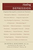 Healing Depression: Integrated Naturopathic & Conventional  Treatments (Professional Edition)