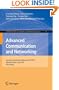 Advanced Communication and Networking: 2nd International Conference, ACN 2010, Miyazaki, Japan, June 23-25, 2010. Proceedings (Communications in Computer and Information Science)