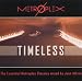 Timeless (The Essential Metroplex Classics Mixed By Juan Atkins) [RARE]