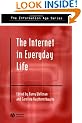 The Internet in Everyday Life (Information Age Series)