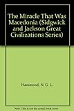 The miracle that was Macedonia