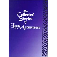 Collected Stories of Louis Auchincloss